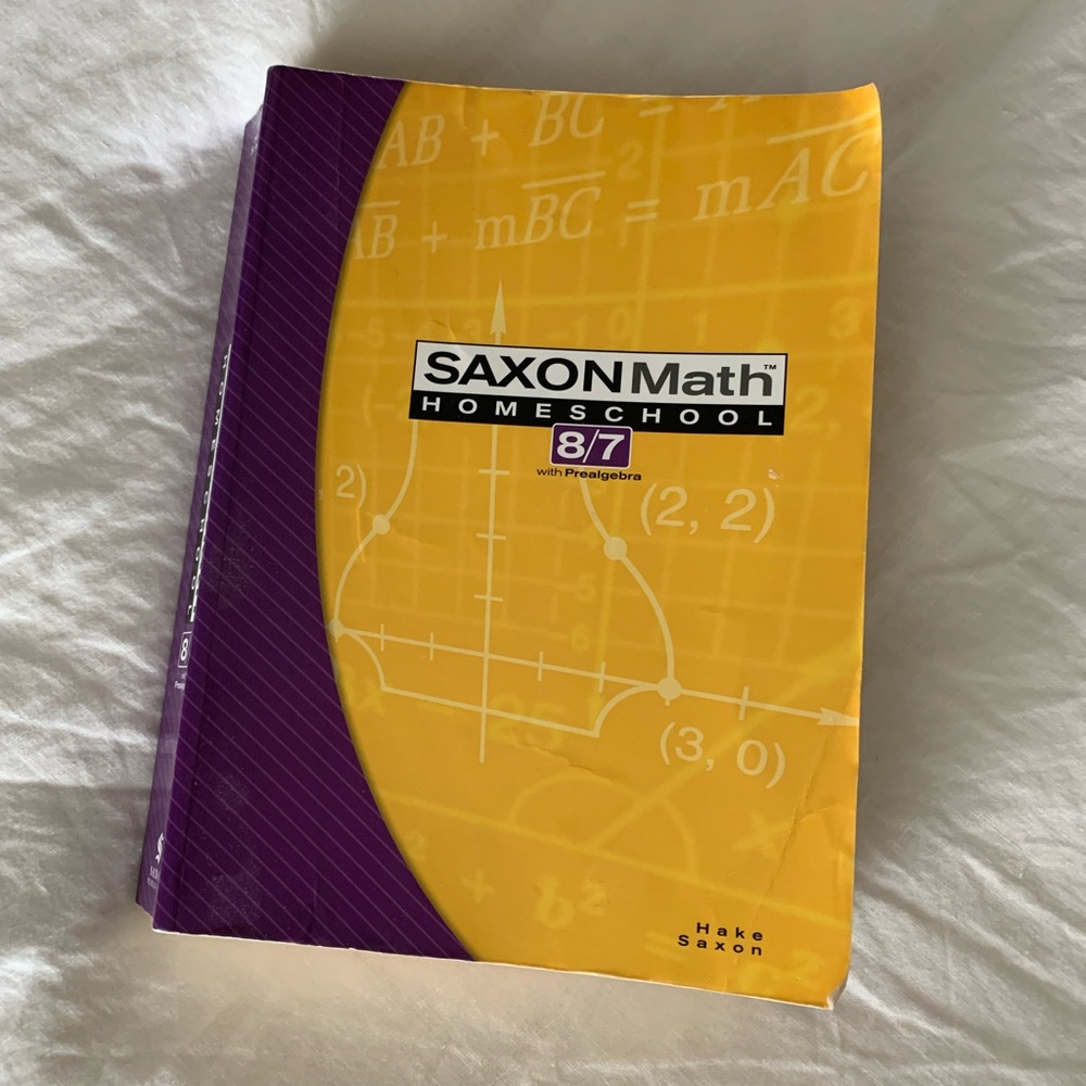 Saxon Math 8/7 Homeschool Student Workbook Third Edition